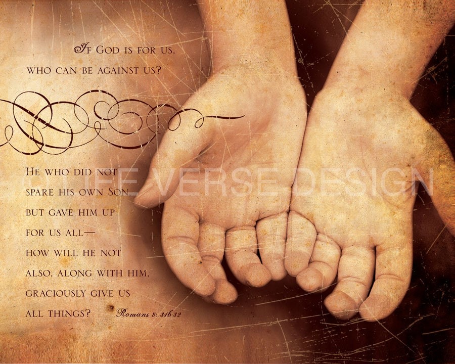 Scripture Art, Inspirational Art, Bible Verse Art, Christian Art : GOOD GIFTS (Romans 8) 8x10 Fine Art Print