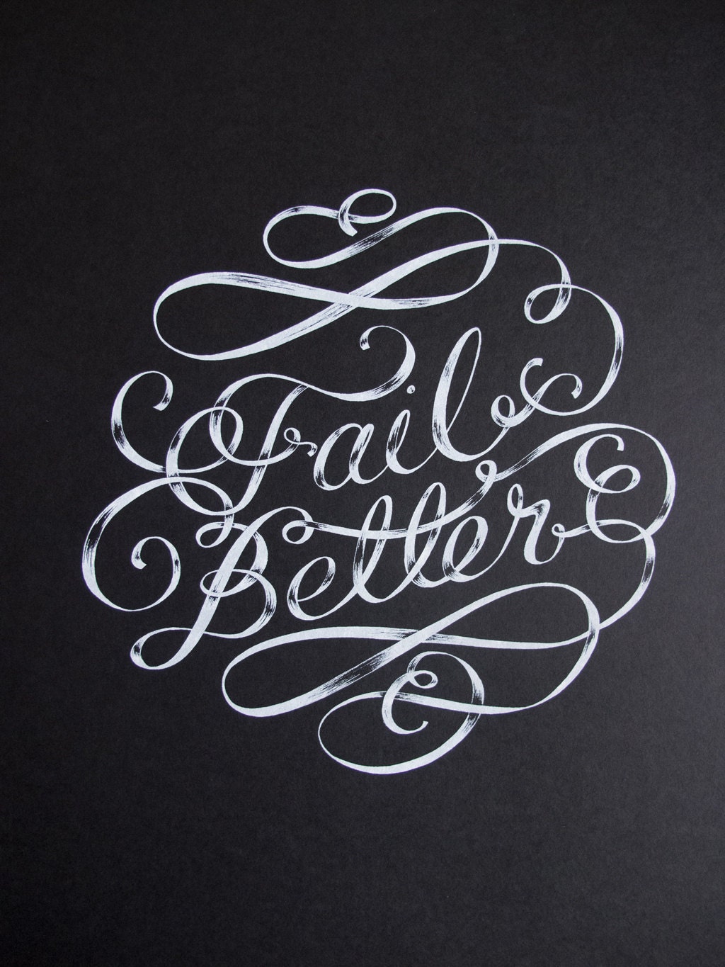 Fail Better