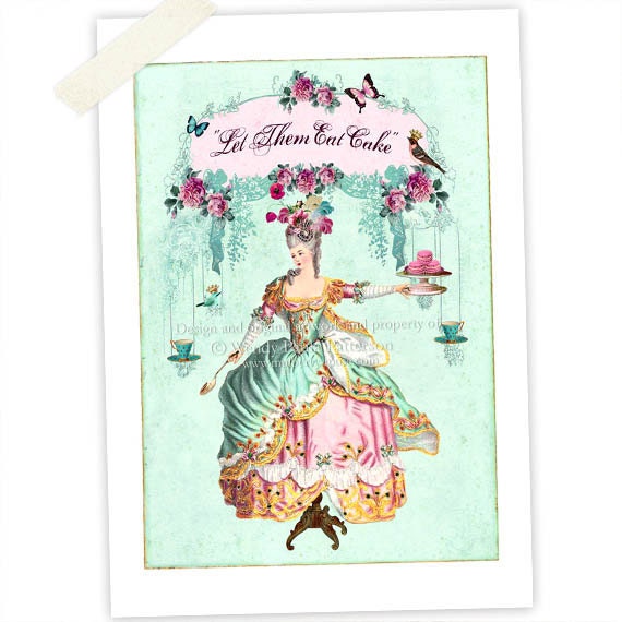 Marie Antoinette, Giclee, Art print, Let them eat Cake, French, Vintage Style, Rose Garden, High Tea,  Rose de jardin, collage