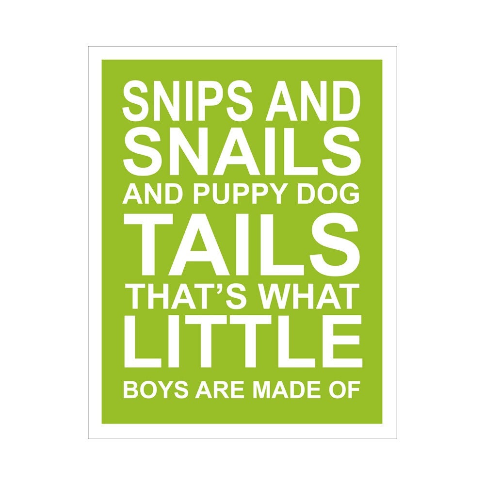 Children's Wall Art / Nursery Decor Snips and Snails Quote 11x14 inch poster print by Finny and Zook