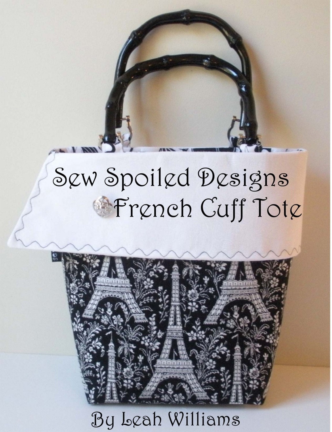 Sew Spoiled French Cuff Tote PDF sewing pattern