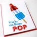 Father's Day Card // You're The Bomb Pop // Happy Fathers Day