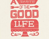 Good Life Print