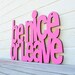 Be Nice or Leave