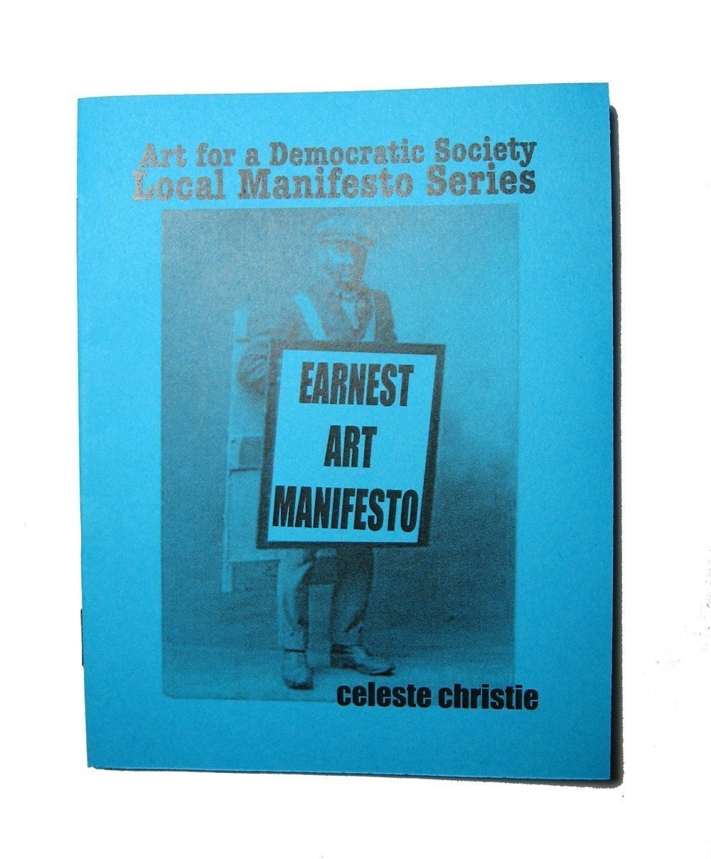 Earnest Art Manifesto