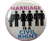 Marriage is a Civil Right Button