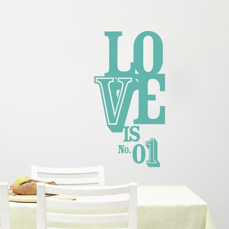 Love is No. 1 - vinyl wall decal graphic