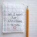 Christmas Love Note Hand Embroidered with a Notebook Paper Design, Eco Friendly Materials