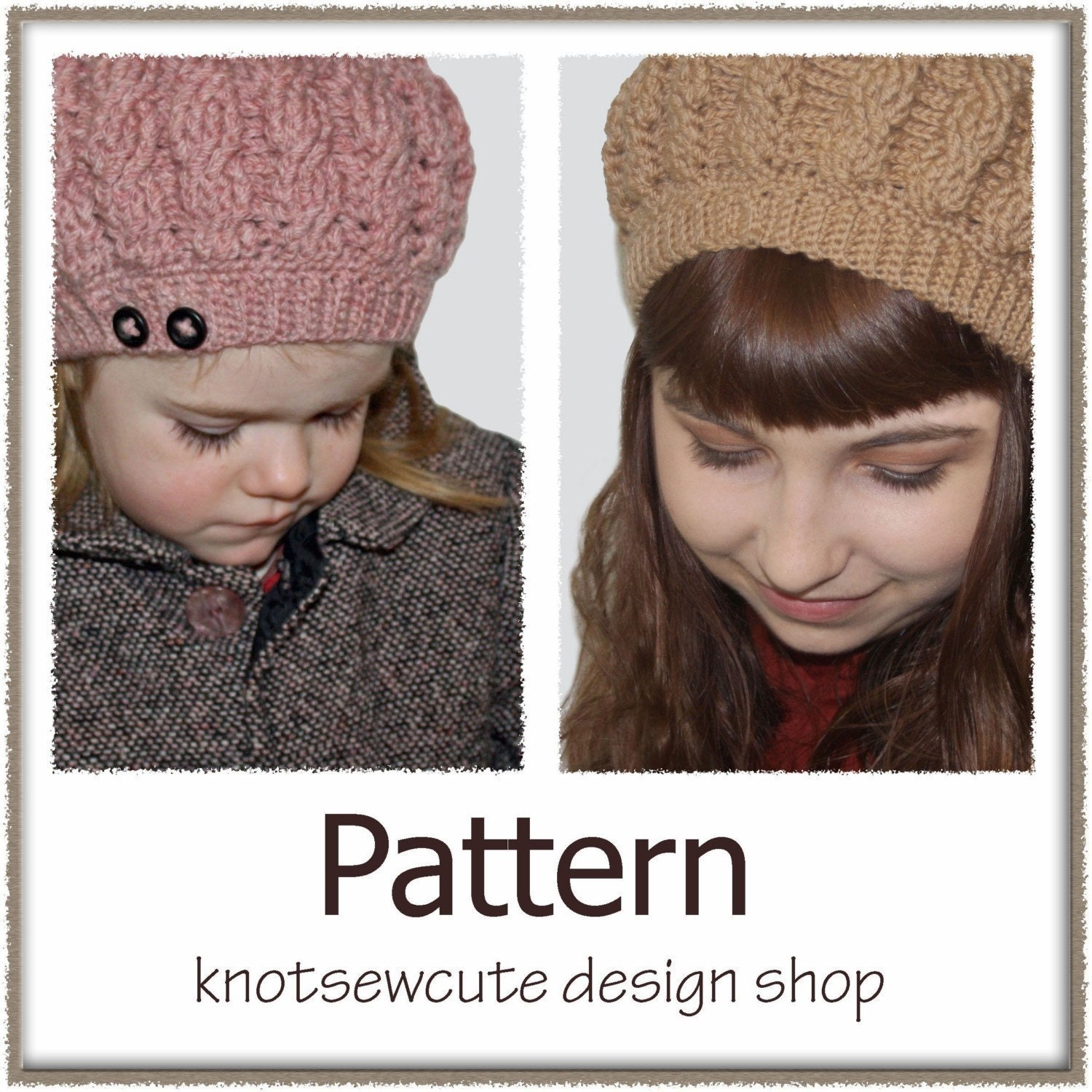 Special Offer - Girl's Button and Cable Tam and Ladies Classic Cables Tam - Crochet Pattern (PDF) - INSTANT DOWNLOAD