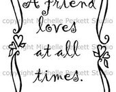 Digital Stamp Christian Friend Loves Proverb Bible Cardmaking Scrapbooking Stamping