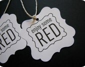 Wine Gift Tags - enjoy some RED