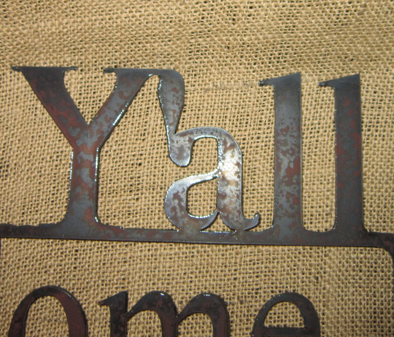 Y'all Come Back-Metal Art-Kitchen Sign-Southern Hospitality