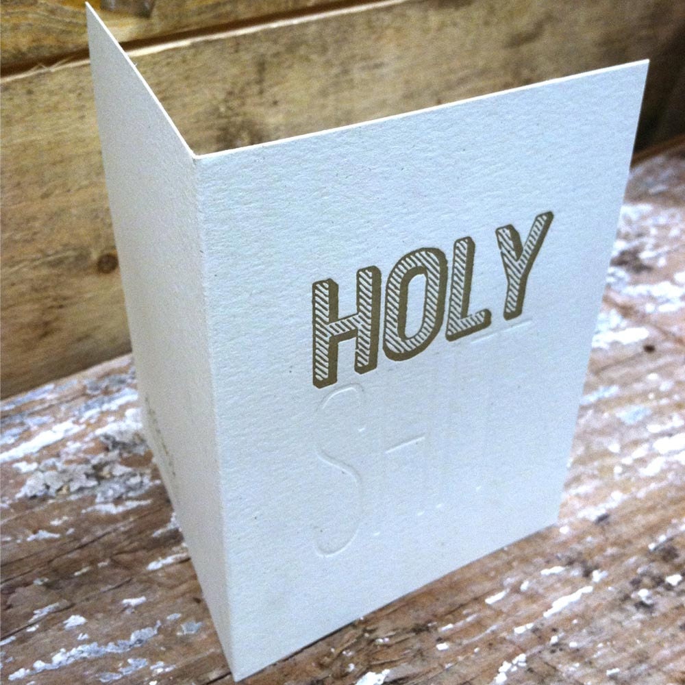 holy sh"t (gold) letterpress printed card