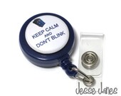 Doctor WHO Badge Reel - Keep Calm and Don't Blink (blue) with clip - for Lanyard, Work ID, Whovians, Dr Who fan- retractable
