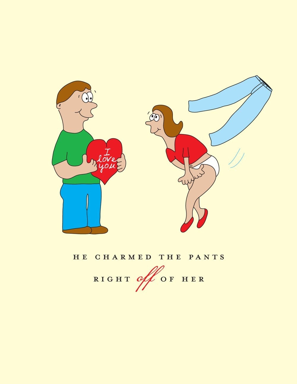 He Charmed the Pants Right Off of Her Valentine's Day Card by She's SO Creative (VD155)