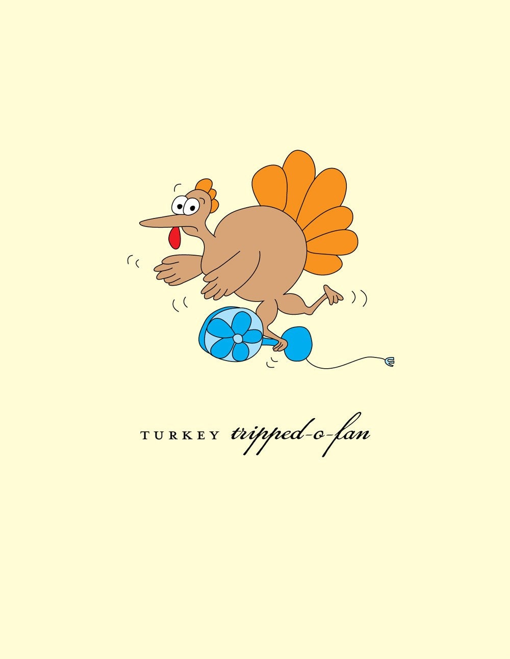 Turkey Tripped-O-Fan - Clever Thanksgiving Card by She's SO Creative (TH164)