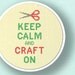 Keep Calm and Craft On. Cross Stitch PDF Pattern