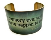 cuff bracelet "In memory everything seems to happen to music." TENNESSEE WILLIAMS brass