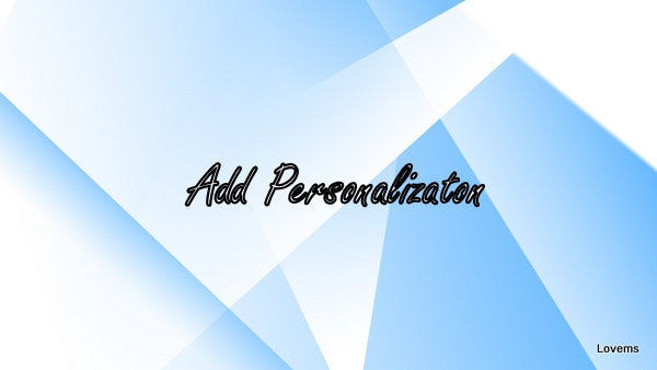 Add Personalization to your Lovem