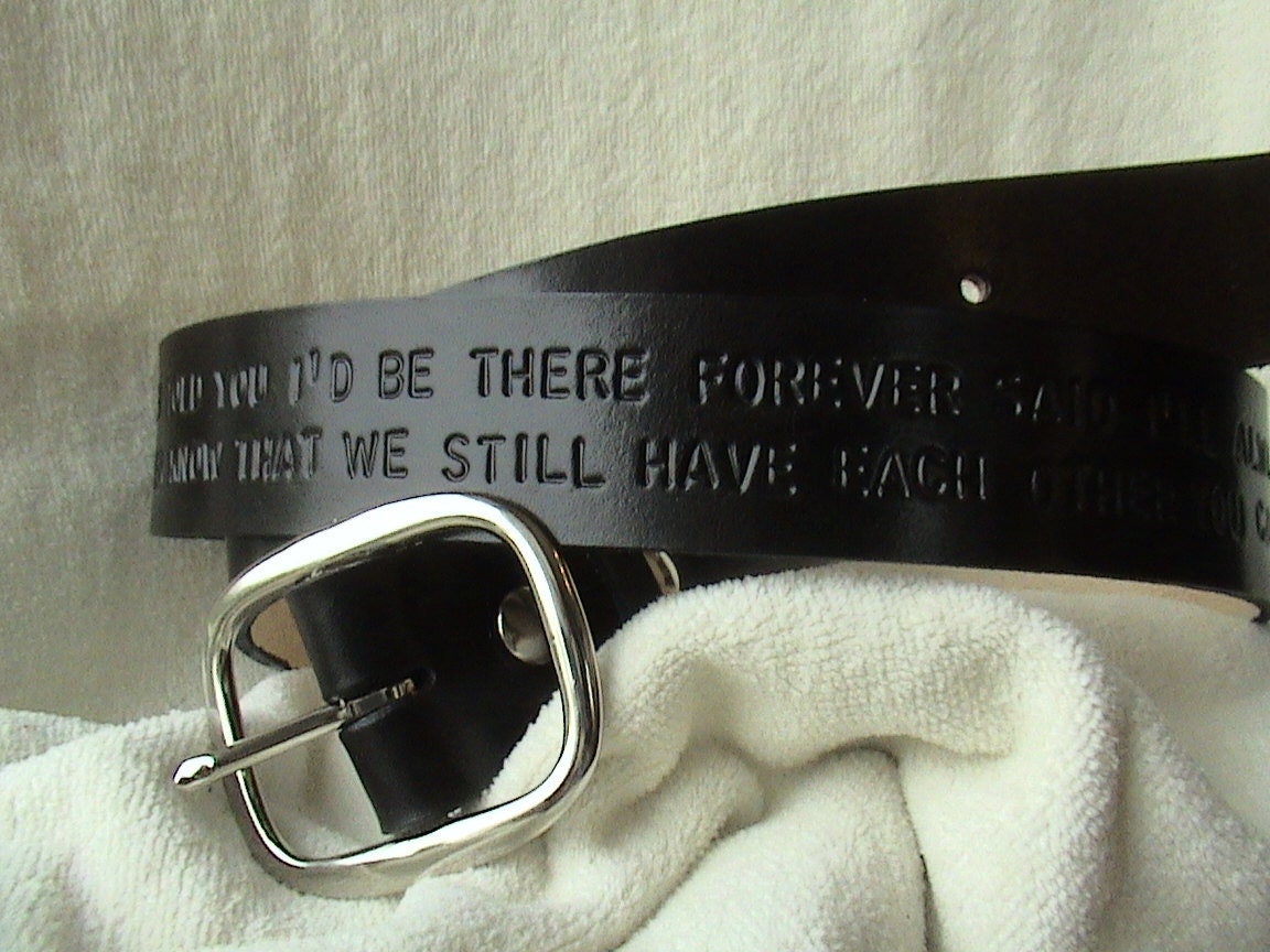 Personalized - Lyric - 1.5 inch wide Leather belt