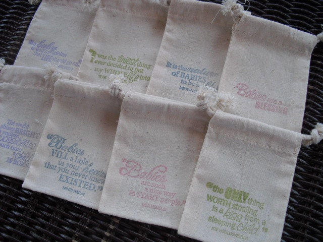Favor Bags - SET OF 8 Precious Baby Quotes Muslin Baby Shower Favor Bags - Item 1156