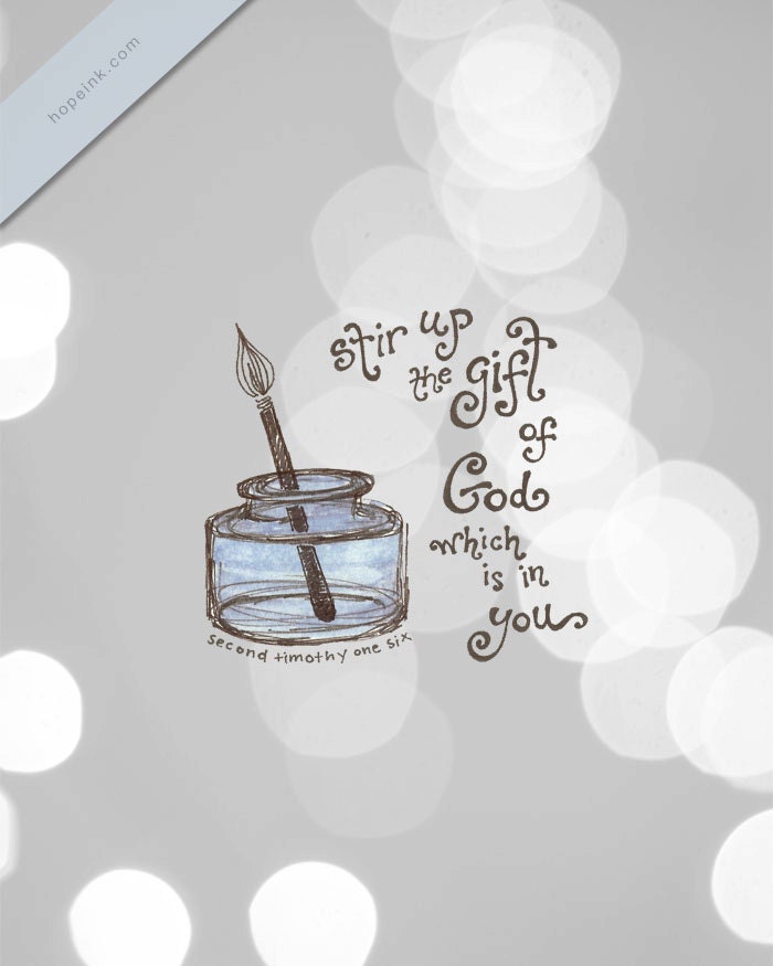 Scripture Art Print, Stir Up The Gift, Hand Drawn Artist Illustration (8x10)