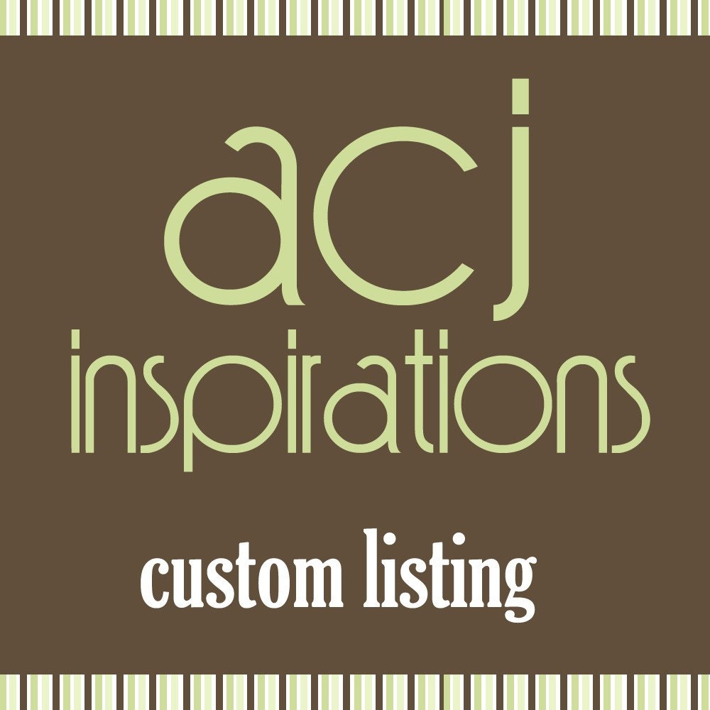 custom order for Tracy