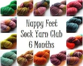 Happy Feet Sock Yarn Club - 6 months