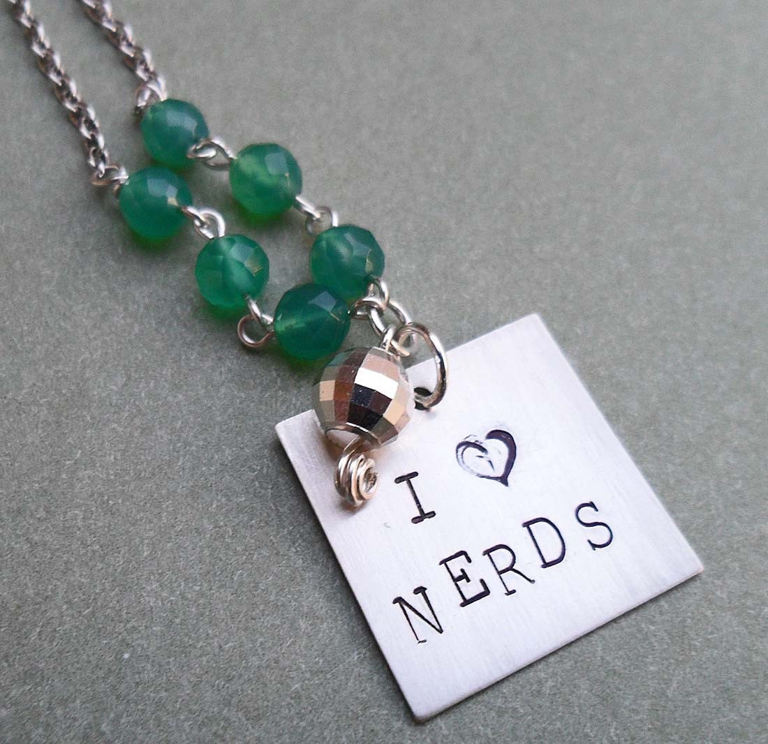 I love Nerds- Hand Stamped Necklace