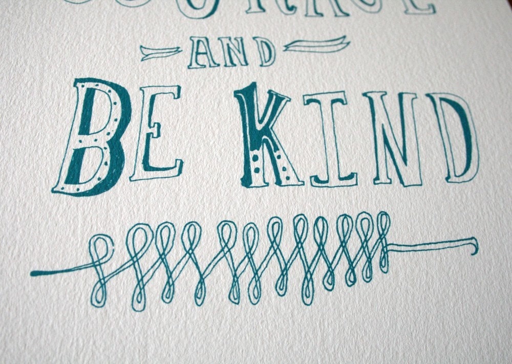 Take Courage and Be Kind (Blue)