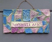 BENVENUTI Amici  Butterfly Mosaic Welcome Sign in Italian purblue and pink