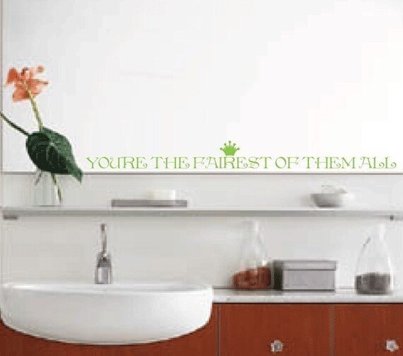 You're the fairest of them all mirror wall decal SHIPS FREE