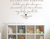 I'll love you forever...vinyl wall lettering decal sticker nursery art