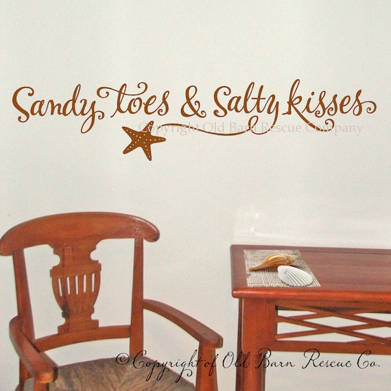 Sandy toes and Salty kisses - wall words vinyl home decor lettering graphic calligraphy old barn rescue company