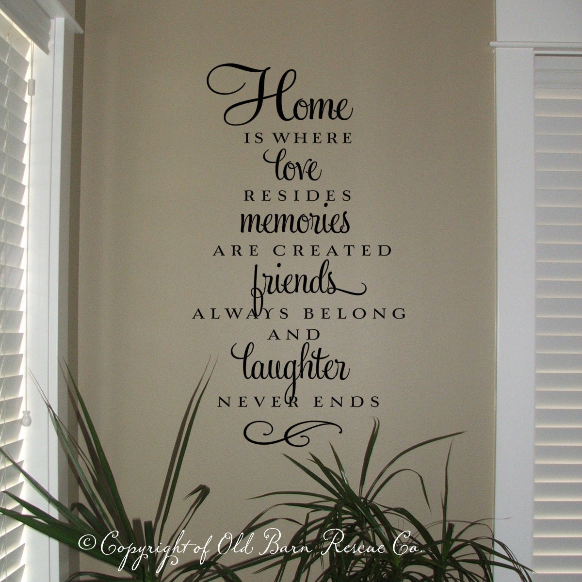 Vinyl Wall Decal - Home is where love resides...