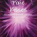 Pixie Kisses Book - FREE UK SHIPPING -
