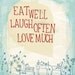 Eat Well fine art print - a Sweet William illustration on archival paper.