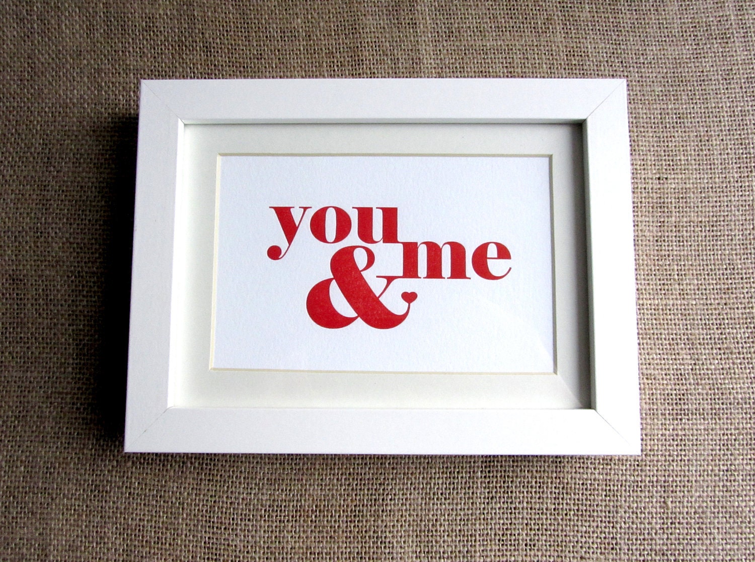 Letterpress 'You & Me'  - Limited Edition Letterpress Print (framed)