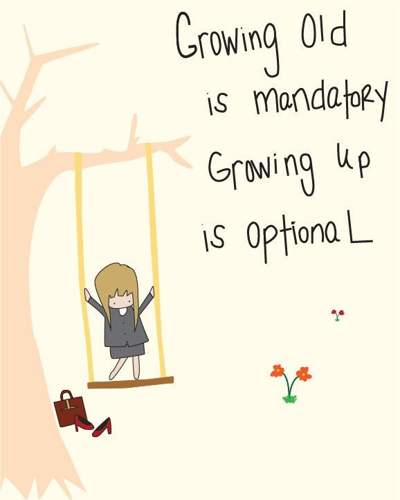 Wall Art Print - 8x10 Illustration Art Print - I Don't Want To Grow Up - Swing, Work, Attitude, Gift, Business, Wall Art Decor