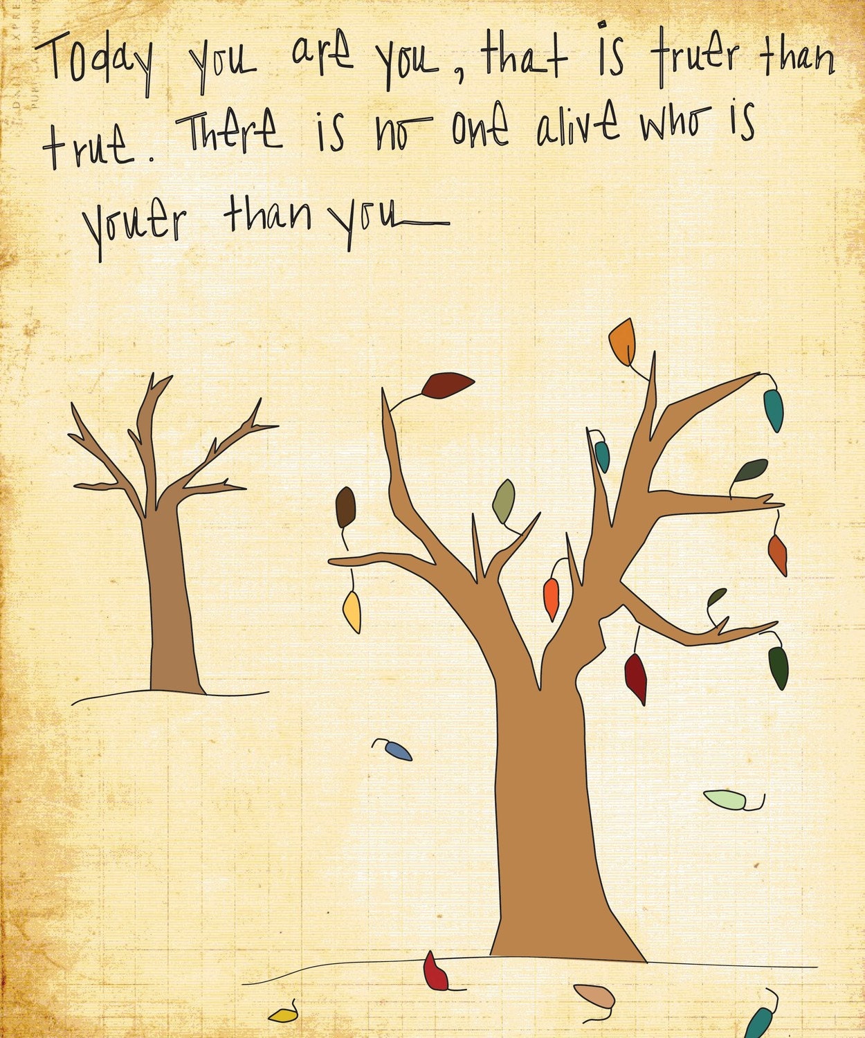 Nursery Art Print - 8x10 Illustration Art Print - Truer You - Baby Nursery, Nursery Decor, Dr. Seuss, Trees, Quote, Inspirational