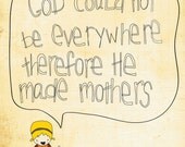 Wall Art Decor - 8x10 Illustration Art Print - Everywhere - God, Mothers, Quote, Baby Shower, Mother's Day