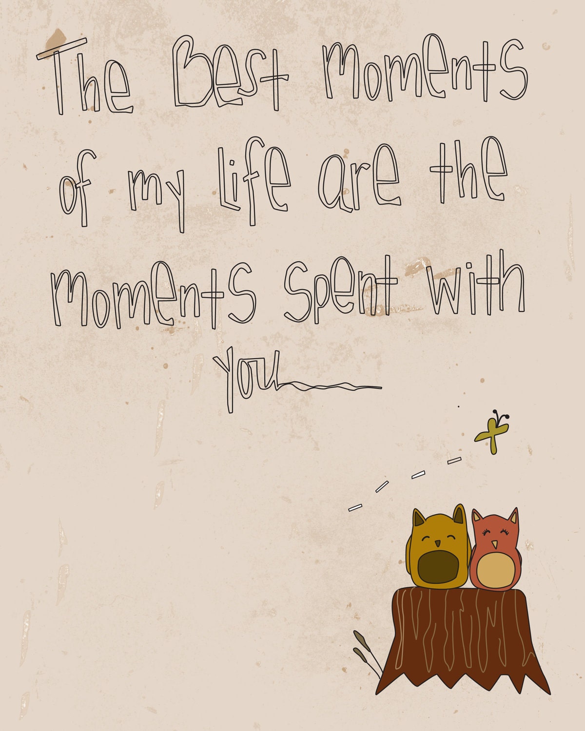 Digital Print-Nursery Wall Art-8x10 Illustration Art Print-The Best Moments-Owls, Love, Quote, Children, Gift, Cute, Baby Nursery, Decor