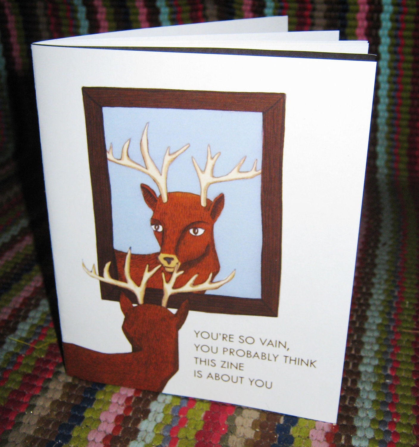 You're So Vain, You Probably Think This Zine is About You (16-page zine)