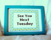 PDF/JPEG See You Next Tuesday (Pattern)