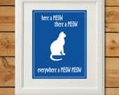 Cat Nursery Art - Digital Art Print - Everywhere a Meow Meow