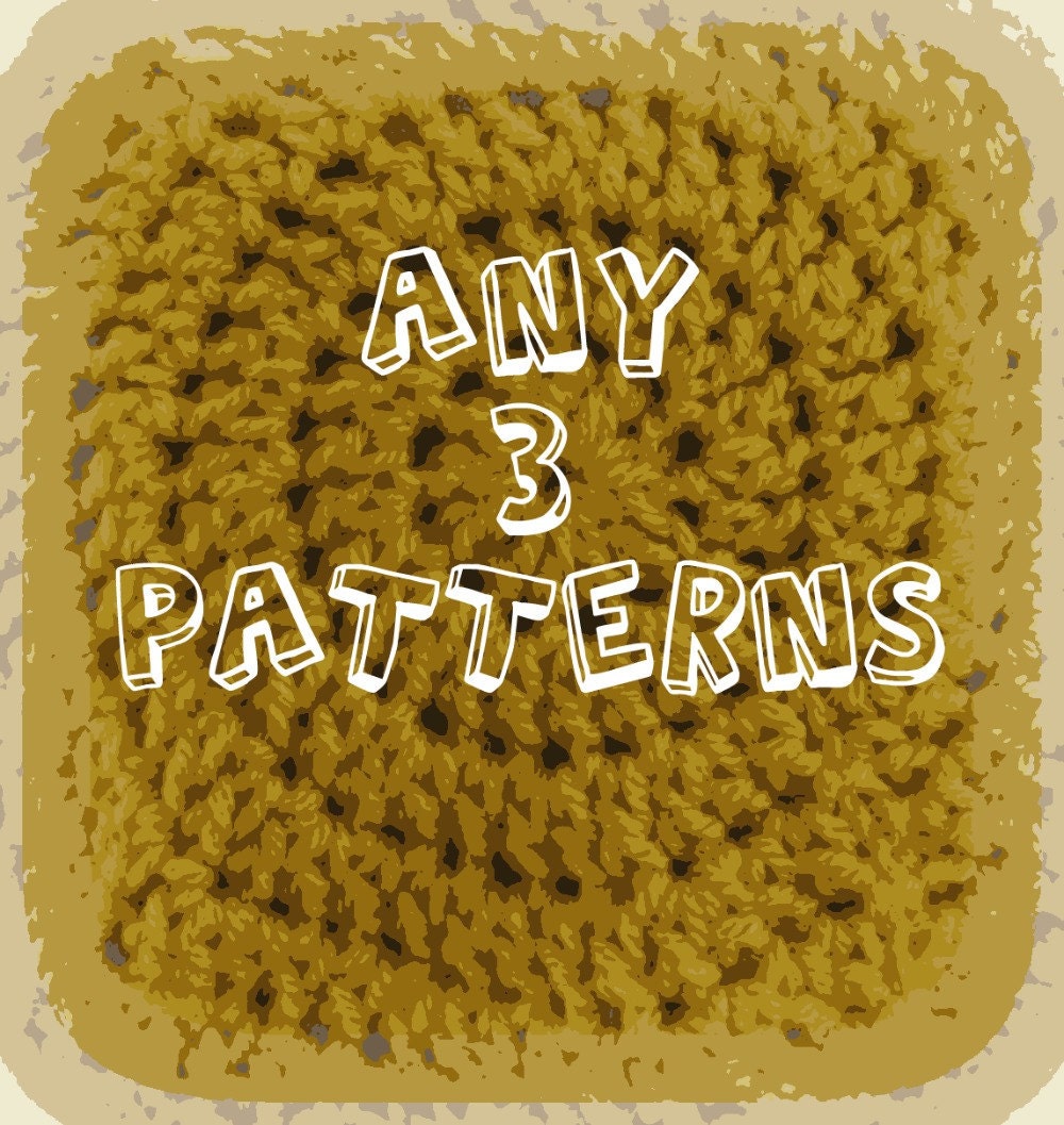 Any 3 CROCHET PATTERN PDFs from yarnlovertn - Mix and Match