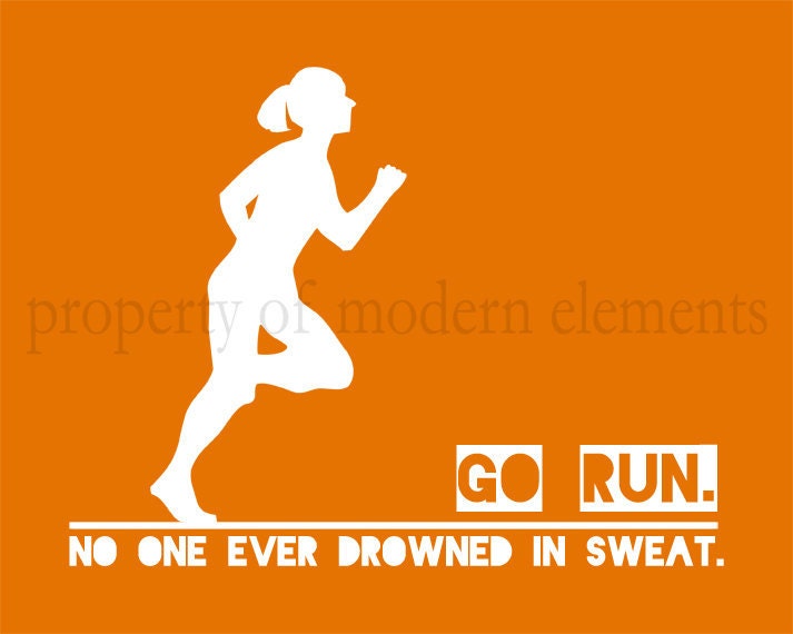 Printable Orange Running Art - No One Ever Drowned in Sweat - ModernElements Printable Orange Running Art - No One Ever Drowned in Sweat - ModernElements