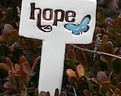 Hope with Blue Butterfly - Little Sign Garden Marker Stake for Garden, Plant Pot or Terrarium - Custom Made to Order