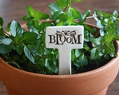 BLOOM Garden Little Sign Marker Stake for Garden, Plant Pot or Terrarium - Custom Made to Order