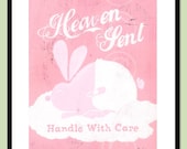 Heaven Sent - Handle With Care - PINK baby art print